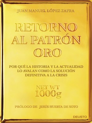 cover image of Retorno al Patrón Oro